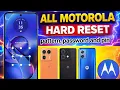 All Motorola Hard Reset Pattern Password Pin Unlock 2026