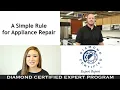 Diamond Certified Experts A Simple Rule for Appliance Repair