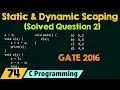 Static and Dynamic Scoping Solved Question 2