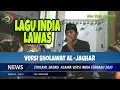 Lagu Lagu India || VERSI SHOLAWAT Al Jauhar Terbaru 2020