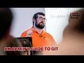 An Admin s Guide to GIT with Kevin Boyle