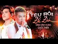 Download Lagu YÊU RỒI ĐỂ ĐÓ - ĐÀM VĨNH HƯNG \u0026 QUỐC THIÊN Kết Hợp Đỉnh Cao Với Bản Hit Làm Mưa Làm Gió MXH