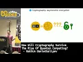 BSidesBUD2019 How Will Cryptography Survive The Rise Of Quantum Computing - Rakhim Davletkaliyev