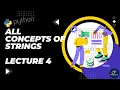 String in Python Lecture 4 Python for Data Science 2024 Data Science Insights Get Placed