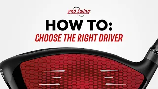 HOW TO CHOOSE THE RIGHT GOLF DRIVER