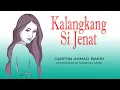 Lagu KALANGKANG SI JENAT carpon AHMAD BAKRI
