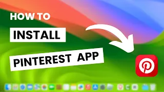 How To Install Pinterest App on Mac M1 M2 M3 M4