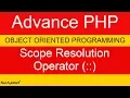 Scope Resolution Operator in PHP Hindi