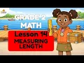 Measuring Length Grade 2 Math Lesson 14 Measurement for Kids