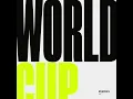 World Cup (Kiko Remix)