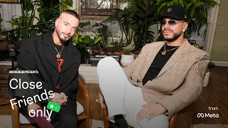 J Balvin & Ryan Castro Talk Family, World Cup, and Fame | Close Friends Only with Instagram