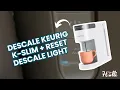 Descale Keurig K-Slim Reset Descale Light Your Step-by-Step Guide
