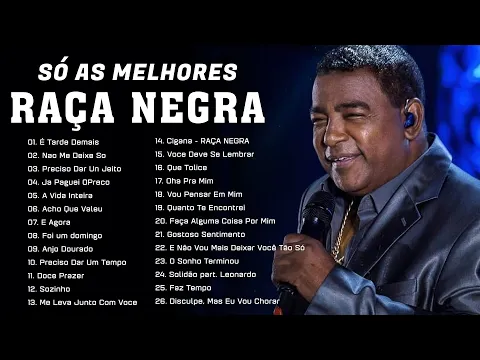 Download MP3 RAÇA NEGRA - So As Melhores - Enganchados