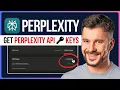 How to get Perplexity API key Perplexity AI API Key