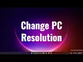 Lagu How to Change pc Resolution Windows 10