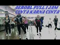 Lagu SENAM AEROBIK BL MEMBAKAR LEMAK DAN MEMBENTUK TUBUH FULL 1 JAM CINTA KARENA CINTA