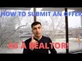 How To Submit An Offer For New Real Estate Agents In 5 Easy Steps
