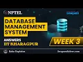 Data Base Management System Week 3 NPTEL ANSWERS 2026