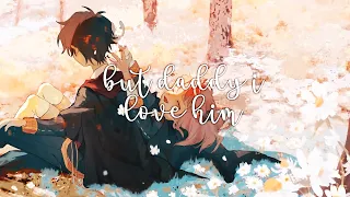 Download 「Nightcore」→ But daddy I love him (Taylor Swift) LYRICS MP3