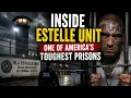 Inside Texas Notorious Estelle Unit One of America s Toughest Prisons True Prison Documentary