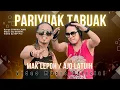 Download Lagu MAK LEPOH \u0026 AJO LATUIH - PARIYUAK TABUAK (Lagu Minang Kocak) Rockdut Terbaru 2024