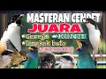 Download Lagu MASTERAN CENDET JUARA FULL TEMBAKAN PANJANG TENGKEK BUTO WERKUDORO MEWAH LENGKAP KEKINIAN TERBARU