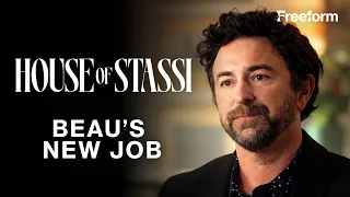 Beau Wants to Go Back to Work | House of Stassi | Freeform