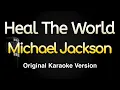 Download Lagu Heal The World - Michael Jackson (Karaoke Songs With Lyrics - Original Key)