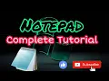 Notepad complete Tutorial in hindi