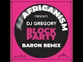 Block Party (Baron Remix)