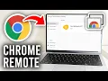 How To Use Chrome Remote Desktop - Full Guide