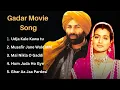 Download Lagu Gadar Movies Songs | Gadar Sunny Deol | 90's Hits | Filmy Jukebox #song #oldsong check Description