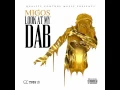 Migos- Look at My Dab (Clean)