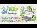 100 Days of Coding - Day 3 Install Python Understand IDLE Setup VS Code
