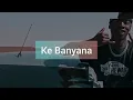 Banyana (Lyrics) - Mid9t & Officixl RSA