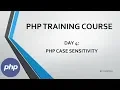 Day4 PHP Case Sensitivity