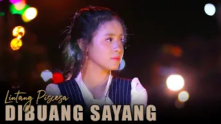 Lirik Lagu Dibuang Sayang - Lintang Piscesa