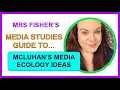 Media Studies - Marshall McLuhan s Media Theories