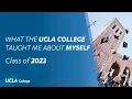 What the UCLA College Taught Me About Myself