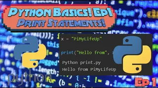 Python Basics For Beginners Ep 1 Printing Statements