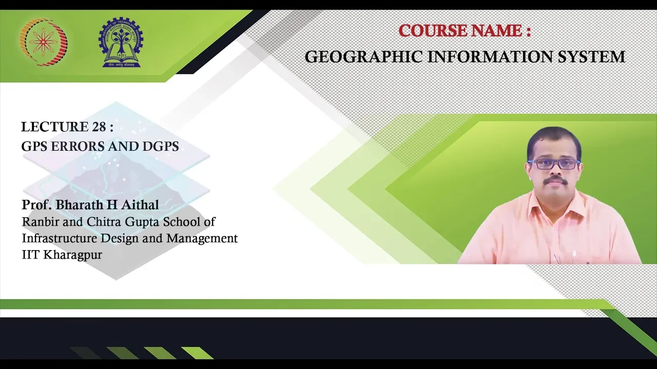 Lecture 28 : GPS errors and DGPS