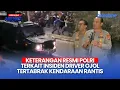 Download Lagu BREAKING NEWS! Keterangan Resmi Polri Terkait Insiden Driver Ojol Tertabrak Kendaraan Rantis