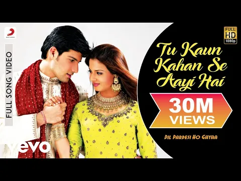 Download MP3 Tu Kaun Kahan Se Aayi Hai Full Video - Dil Pardesi Ho Gaya|Kapil, Saloni|Udit Narayan