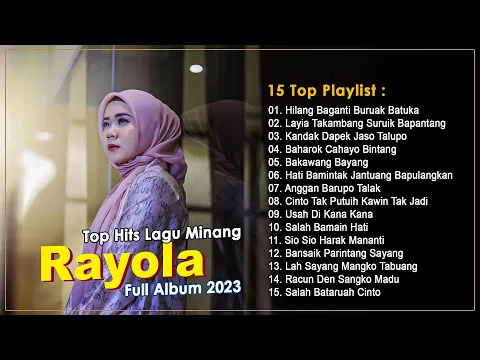 Download MP3 Rayola Full Album 2024 - Hilang Baganti Buruak Batuka - Top Hits Lagu Minang 2024 Bikin Kita Baper