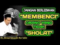 Download Lagu Jangan Berlebihan Membenci Orang Yang Tidak Sholat‼️Gus Baha