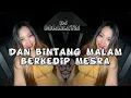 Lagu Dj Dan Bintang Malam Berkelip Mesra - (discoYawremix) Breaklatin 