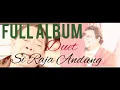 Download Lagu Duet andung batak terbaik Bunthora Situmorang \u0026 Jhoni S Manurung