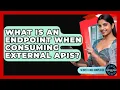 What Is An Endpoint When Consuming External APIs - Server Logic Simplified