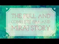 Download Lagu Isra and Miraj Story, The Night Journey!