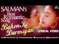 Download Lagu Salman's Best Romantic Song | Bahon Ke Darmiyan | Lyrical Video | Remastered OST | 90's Love Song